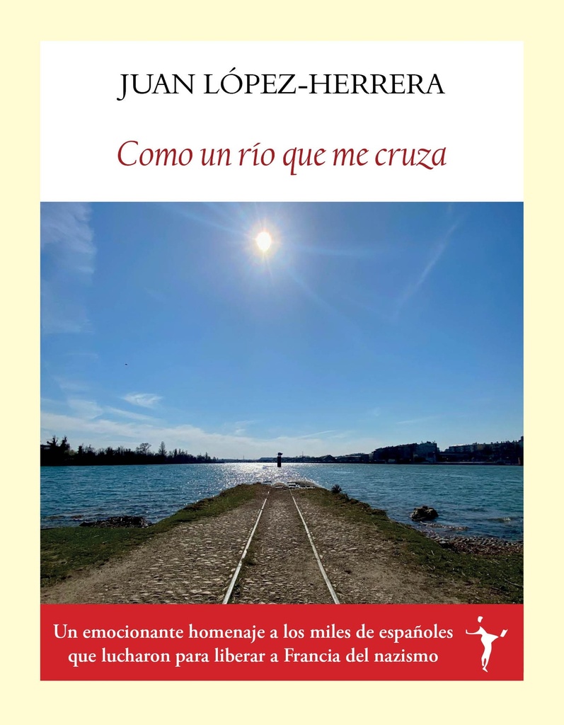 Como un río que me cruza