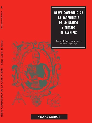 Breve compendio de la carpintería de lo blanco