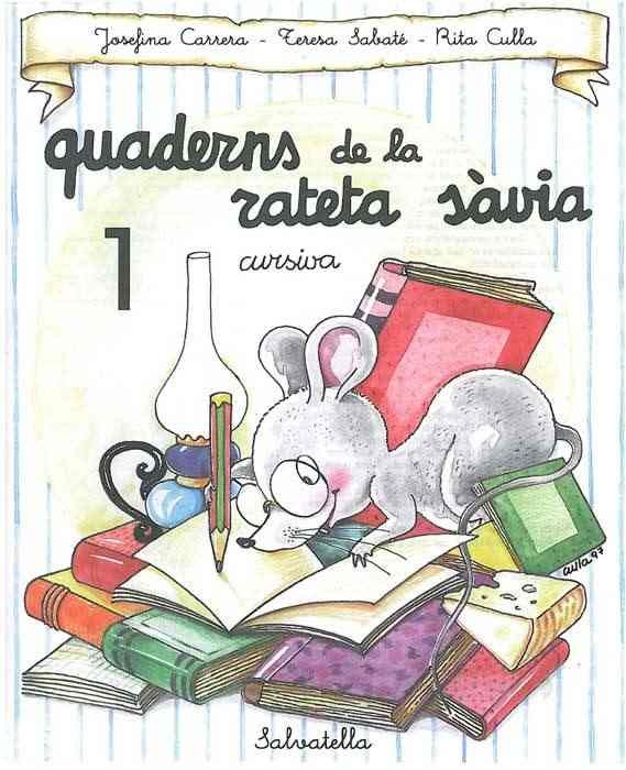 QUAD.RATETA SAVIA  1 CURSIVA (CATA)