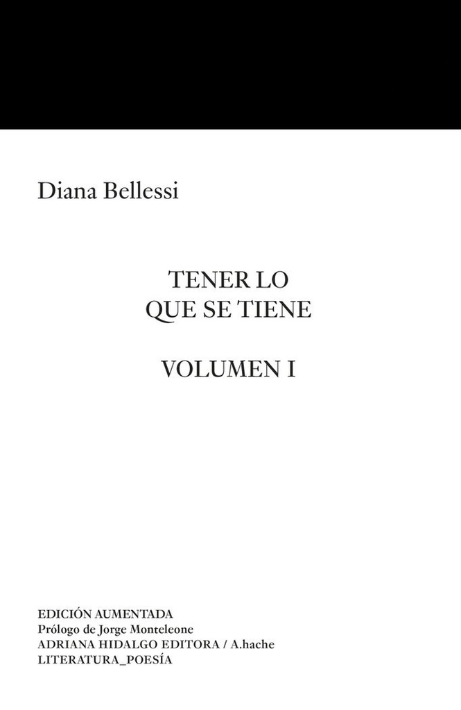 Tener lo que se tiene