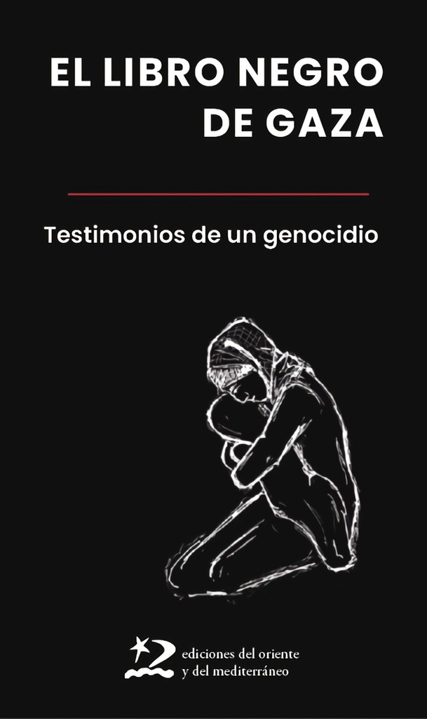 El libro negro de Gaza