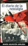 El diario de la nostalgia