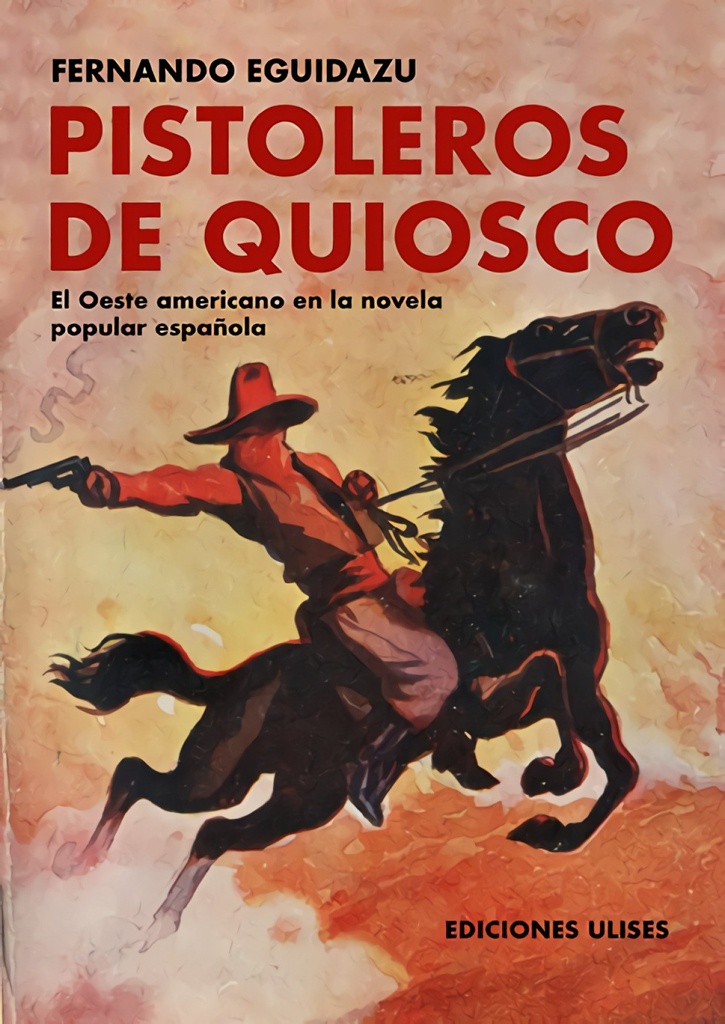 Pistoleros de quiosco