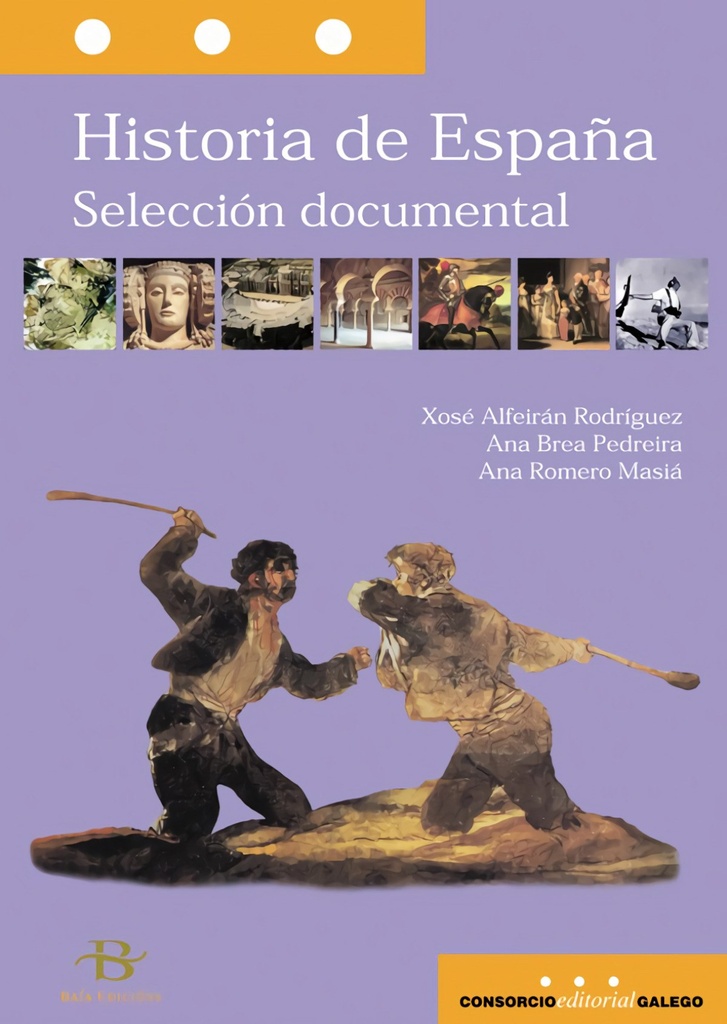 Historia de España. Selección documental