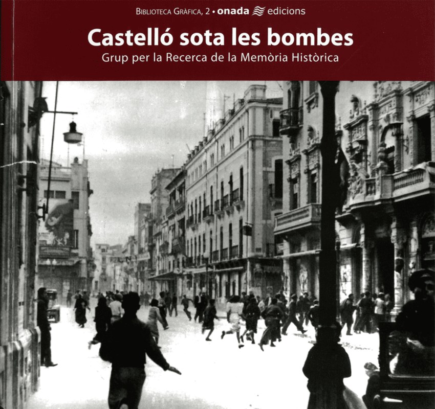 Castelló sota les bombes