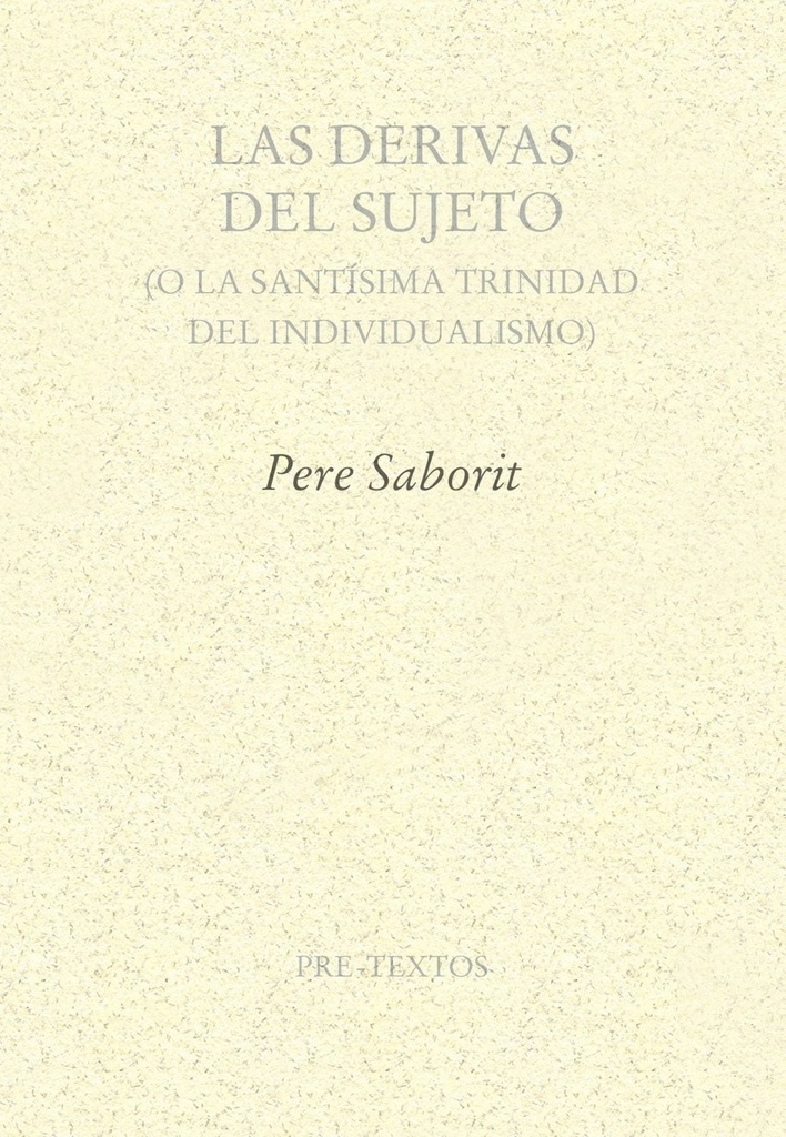 Las derivas del Sujeto