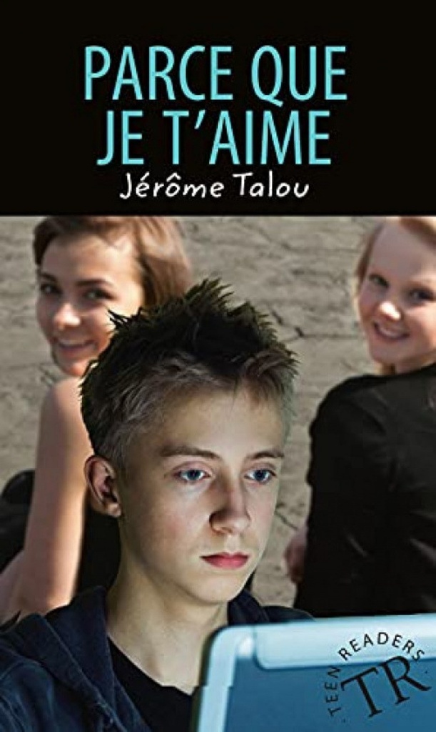 PARCE QUE JE T'AIME
