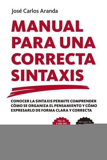 MANUAL PARA UNA CORRECTA SINTAXIS