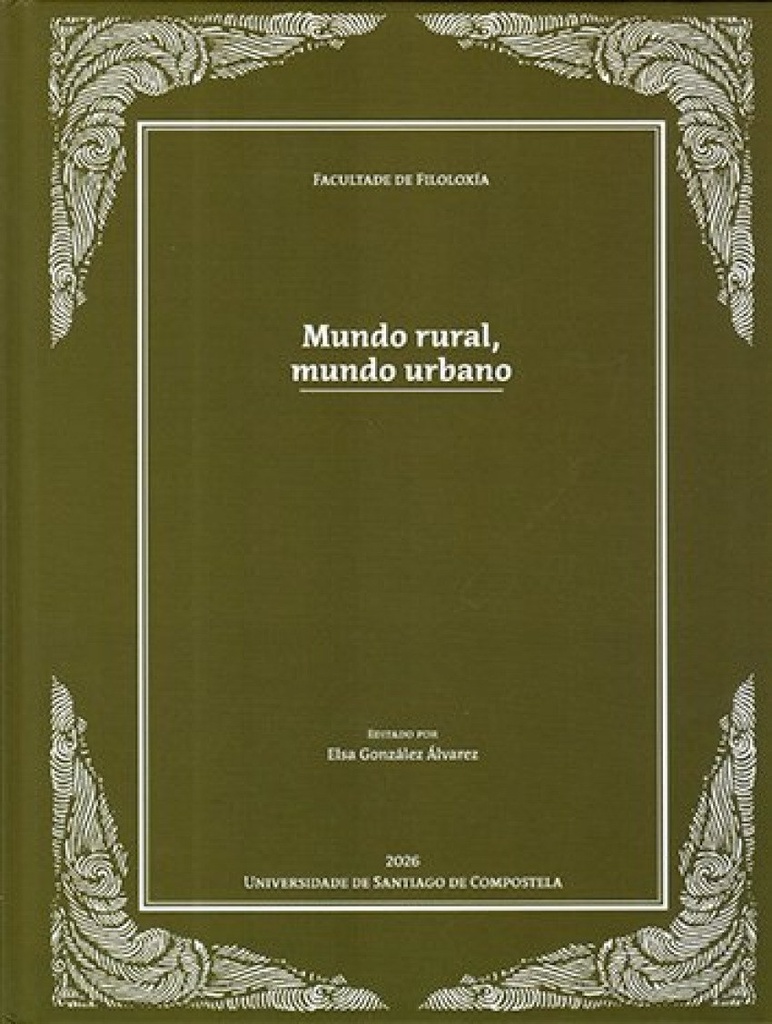 MUNDO RURAL, MUNDO URBANO