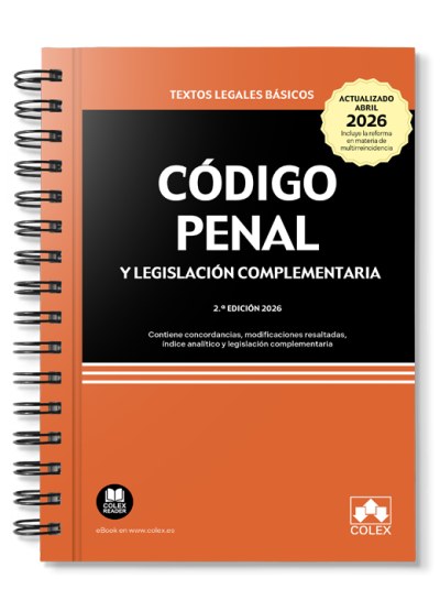 Código penal y legislación complementaria (ENCUADERNACIÓN CON ESPIRAL)