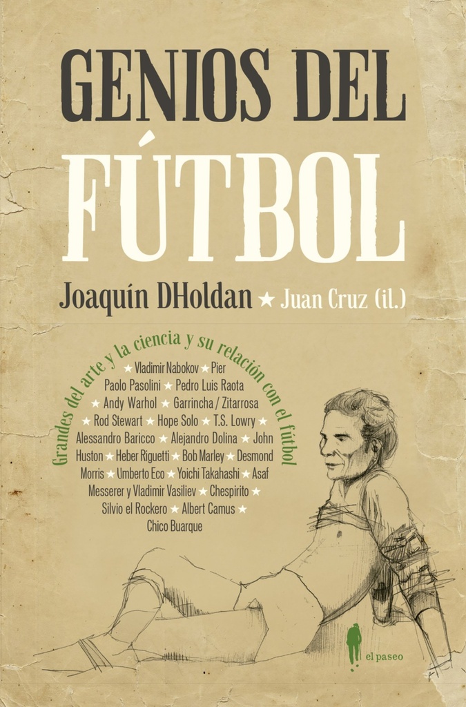 LOS GENIOS DEL FÚTBOL