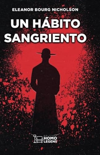 UN HÁBITO SANGRIENTO
