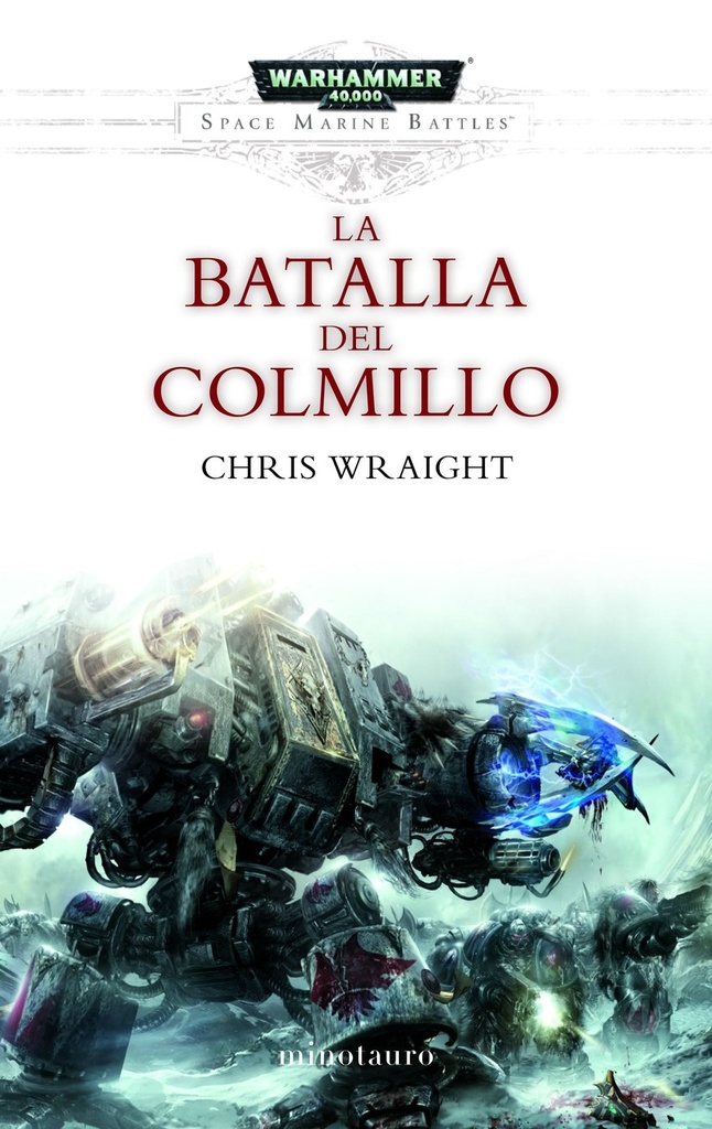LA BATALLA DEL COLMILLO