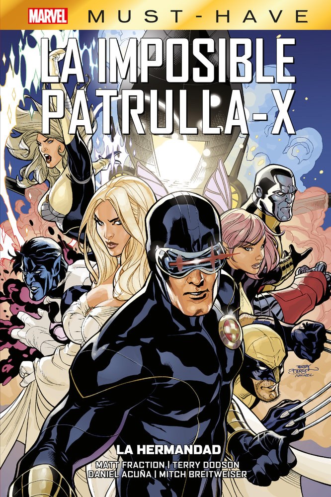 LA IMPOSIBLE PATRULLA-X 12: LA HERMANDAD