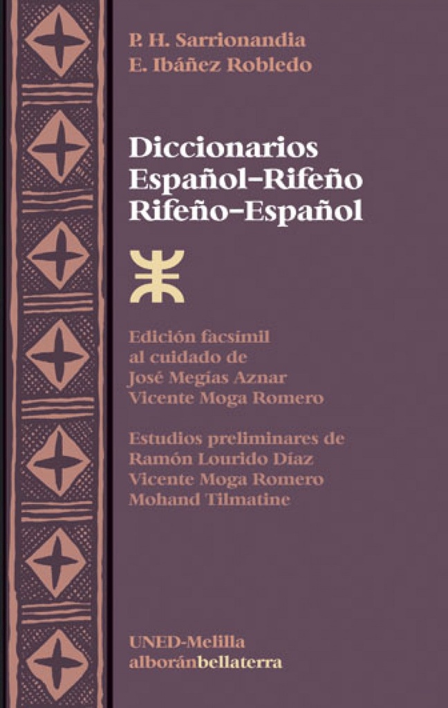 DICCIONARIOS ESPAÑOL-RIFEÑO - P.H. Sarrionandía y E. Ibáñez Robledo [Alb. 19]