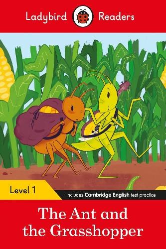 THE ANT AND THE GRASSHOPPER (LADYBIRD)