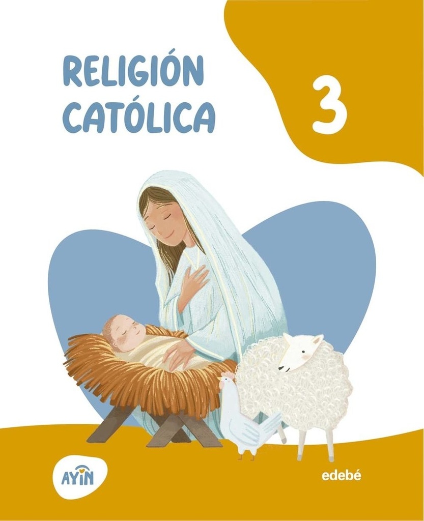 RELIGIÓN CATÓLICA 3ºPRIMARIA. AYIN. CANARIAS 2026