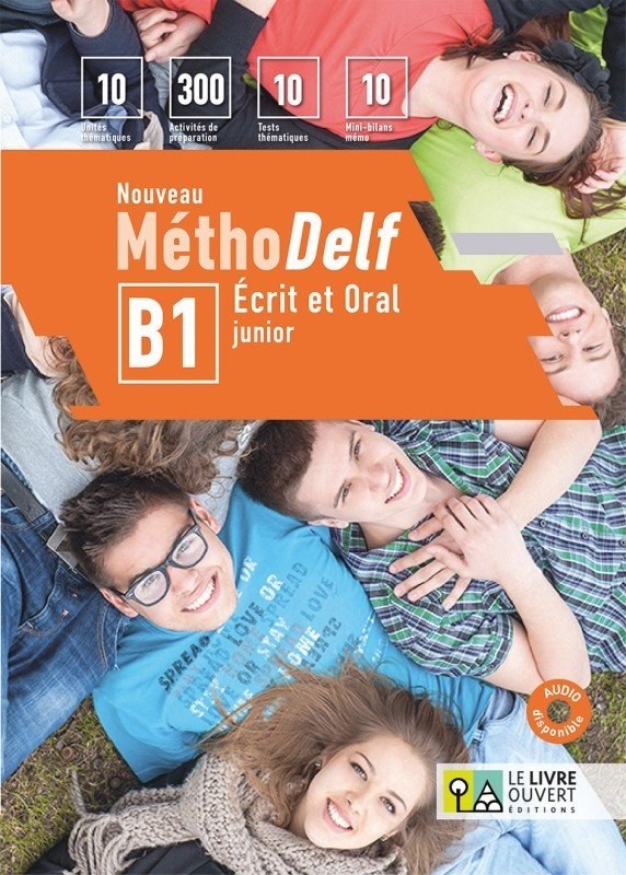 NOUVEAU METHODELF B1.ECRIT ET ORAL JUNIOR.