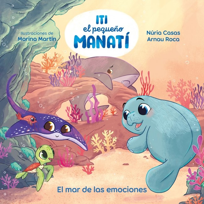 Iti, el petit manatí - El mar de les emocions