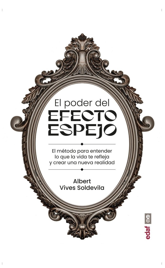 EL PODER DEL EFECTO ESPEJO