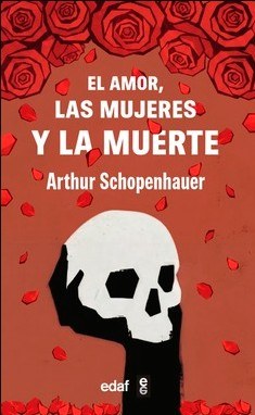 EL AMOR, LAS MUJERES Y LA MUERTE