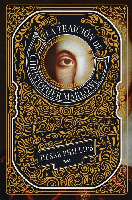 La traicion de Christopher Marlowe