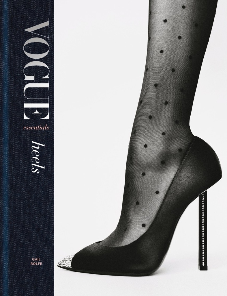 VOGUE ESSENTIALS: HEELS