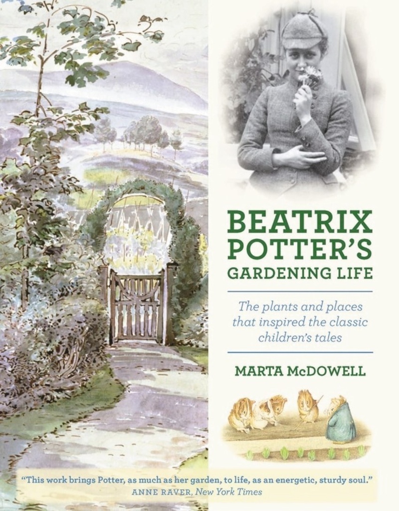 Beatrix Potter s gardening life - The Plants and Places That Inspired the Classi