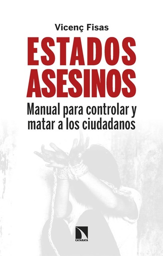 ESTADOS ASESINOS