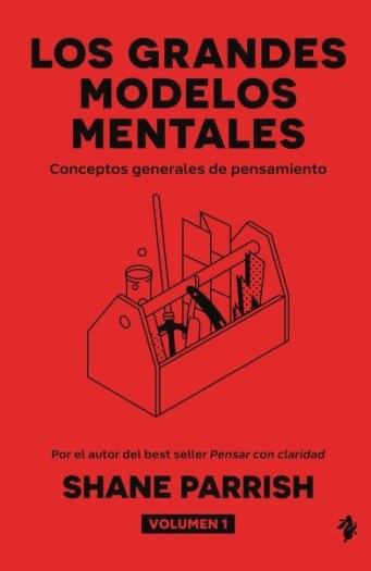 LOS GRANDES MODELOS MENTALES