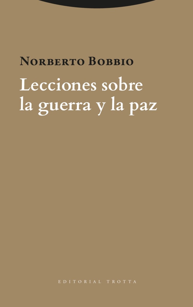 Lecciones sobre la guerra y la Paz