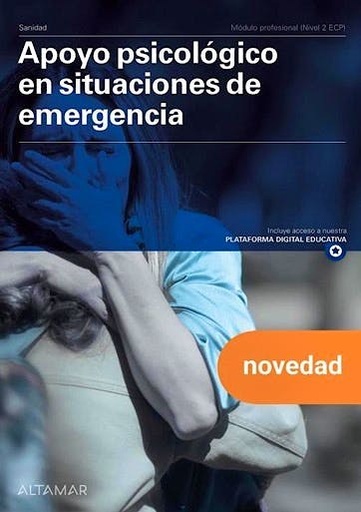 APOYO PSICOLOGICO EN SITUACIONES DE EMERGENCIA. NUEVA EDICION