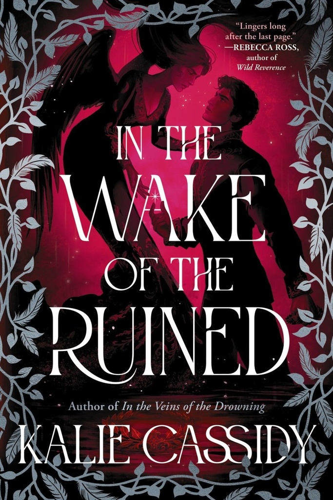 In the Wake of the Ruined