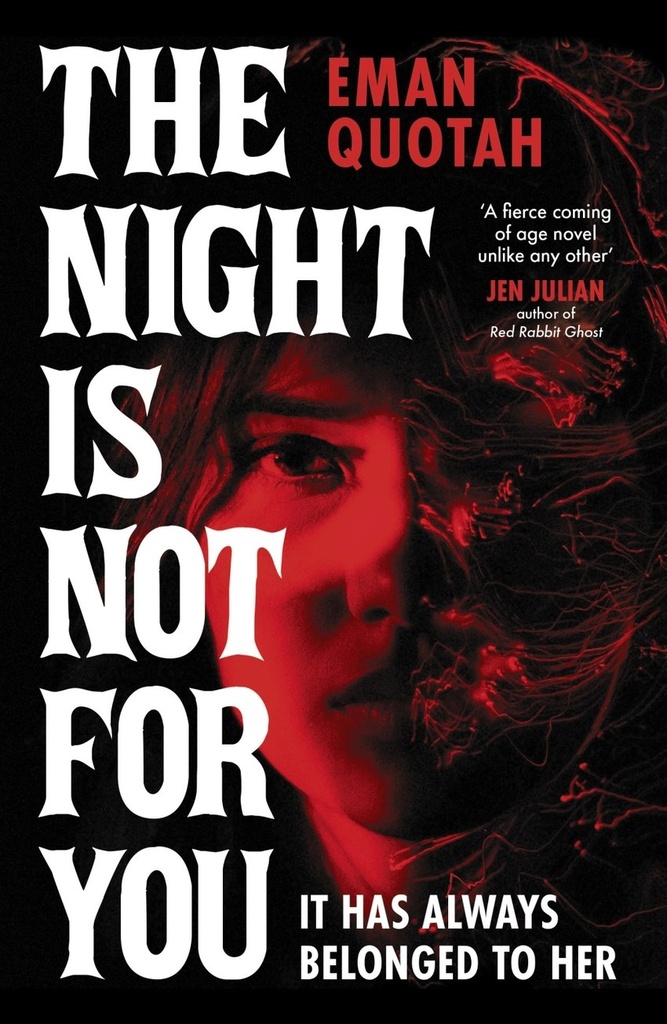The Night is Not For You