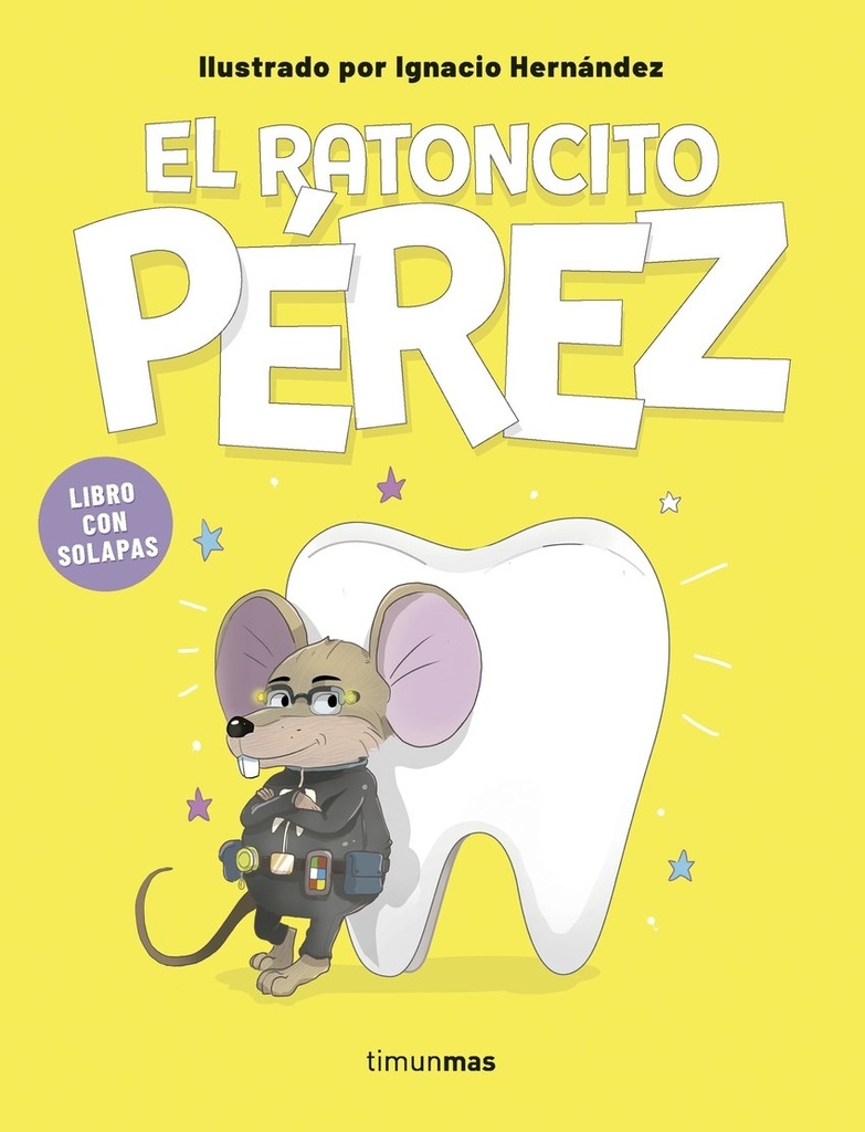 El ratoncito Pérez. Libro con solapas