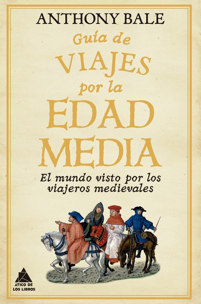 Guia de viajes por la Edad Media