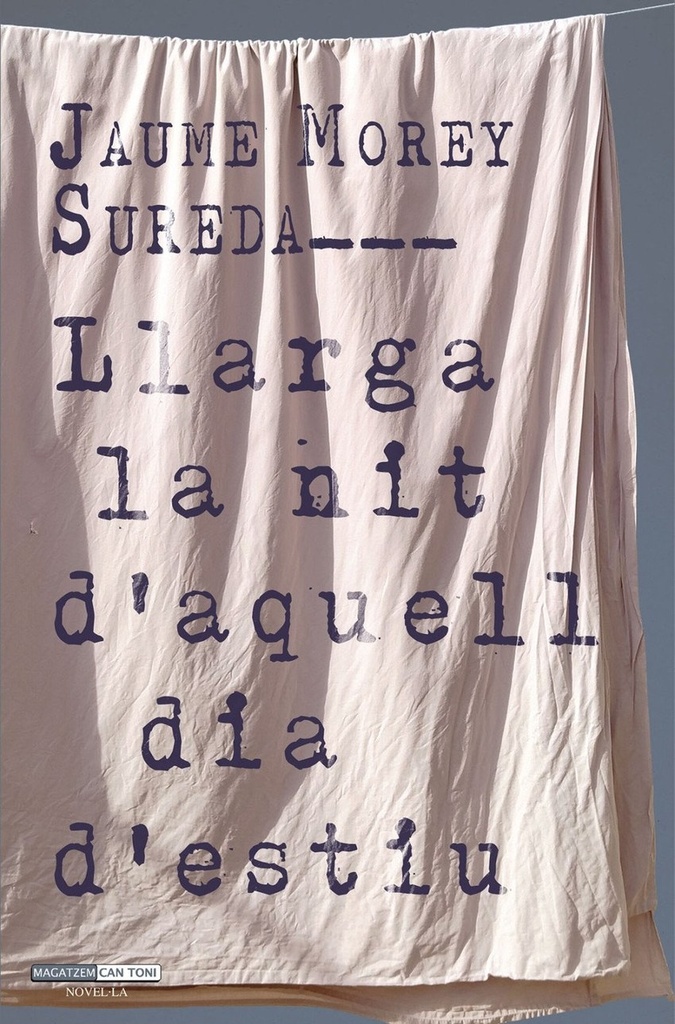 Llarga la nit d''aquell dia d''estiu