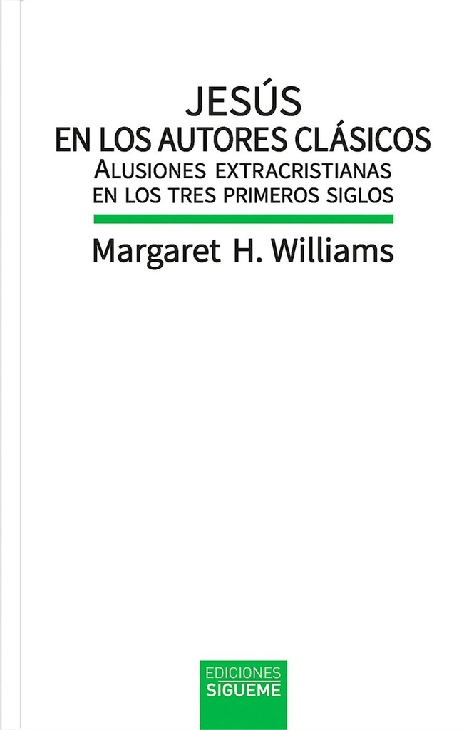 Jesus en los autores clasicos