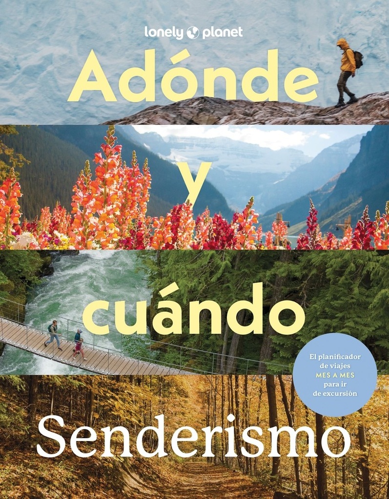 Adónde y cuándo - Senderismo