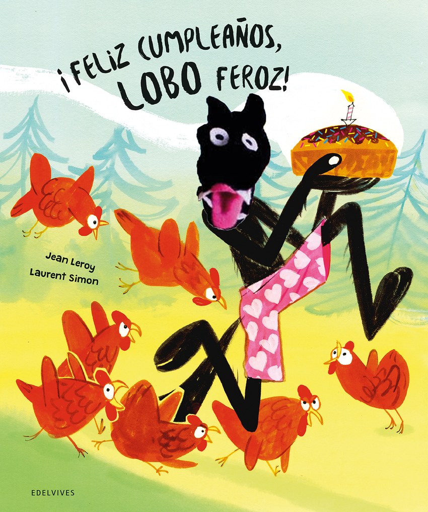 íFeliz cumpleaños, Lobo Feroz!