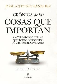 Cosas que importan, Las