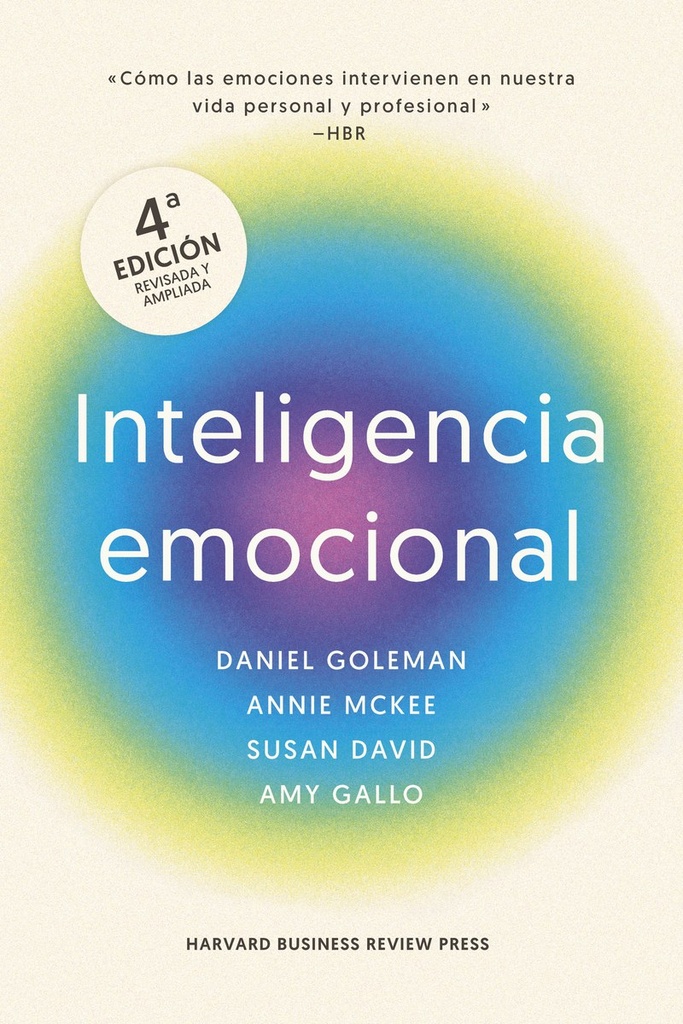 Inteligencia emocional, 4ª Edicion ampliada