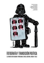FOTOGRAFIA Y TRANSICION POLITICA