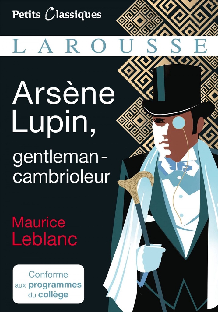 ARSÉNE LUPIN, GENTLEMAN CAMBRIOLEUR