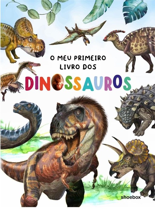 O meu primeiro livro dos dinossauros
