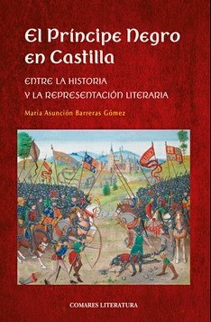 EL PRÍNCIPE NEGRO EN CASTILLA