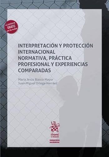 Interpretacion y proteccion internacional