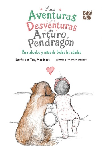 Las Aventuras y Desventuras de Arturo Pendragon