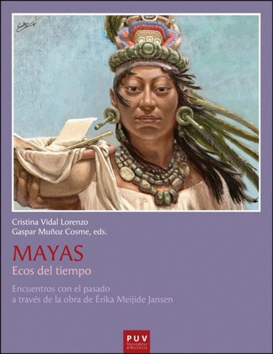 Mayas:ecos del tiempo