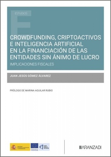 CROWDFUNDING, CRIPTOACTIVOS E INTELIGENCIA ARTIFICIAL EN LA FINANCIACIÓN DE LAS ENTIDADES SIN ÁNIMO DE LUCRO
